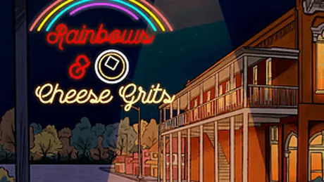 Rainbows and Cheese Grits
