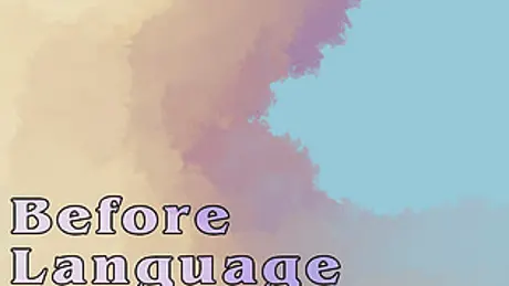 Before Language Broke