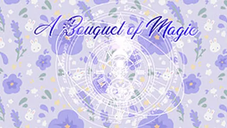 A Bouquet of Magic