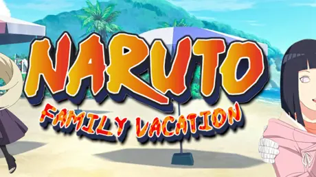 Naruto: Family Vacation