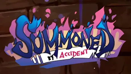 Summoned by Accident