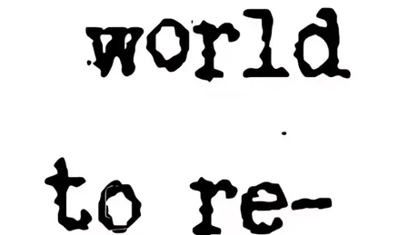 The world to reverse.