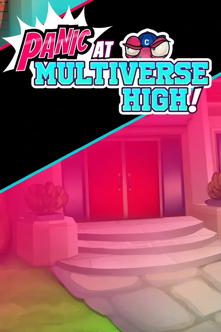 PANIC at Multiverse High!
