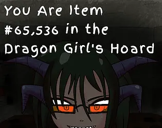You Are Item #65,536 in the Dragon Girl's Hoard