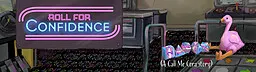 Roll for Confidence