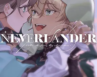 NEVERLANDER: An Awfully Big Adventure
