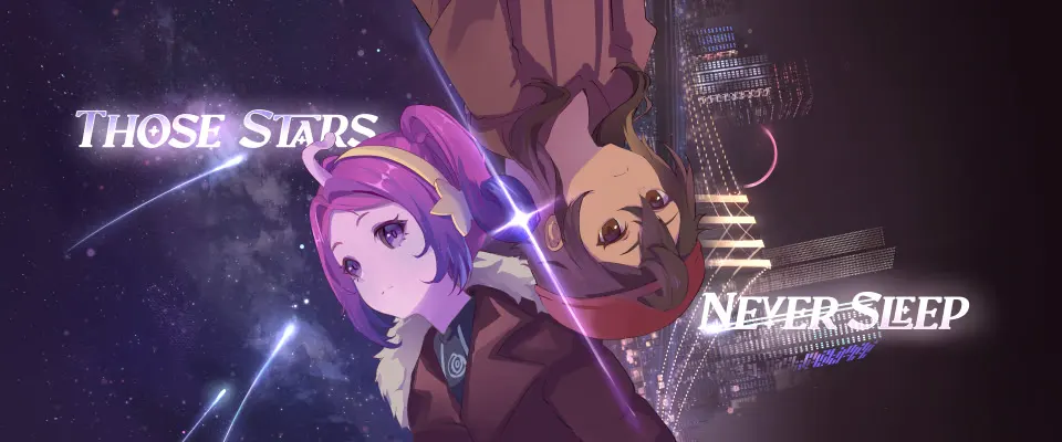 Those Stars Never Sleep