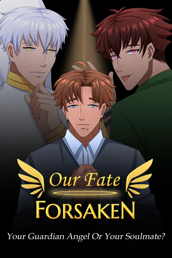 Our Fate Forsaken