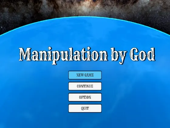 Manipulation by God
