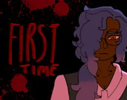 First Time