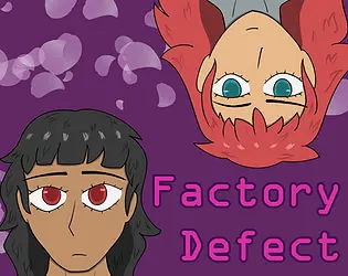 Factory Defect