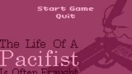 The Life Of A Pacifist Is Often Fraught With Conflict