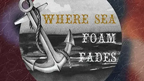 Where Sea Foam Fades