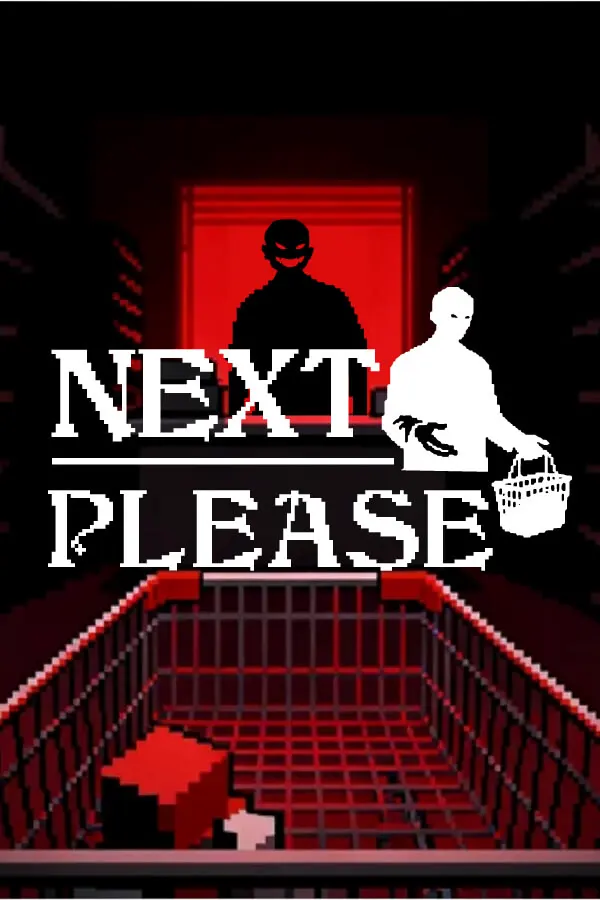 Next Please