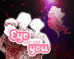 Eye Can See You