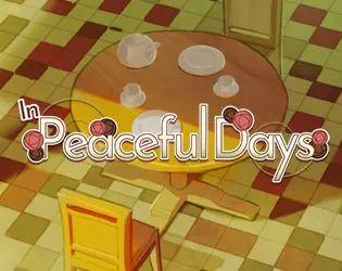 In Peaceful Days