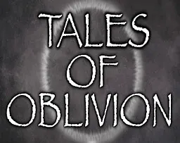 Tales of Oblivion