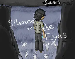 Silence to the Eyes