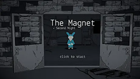 The Magnet - Second Night