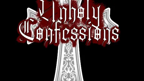 Unholy Confessions