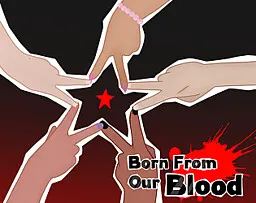 Born From Our Blood