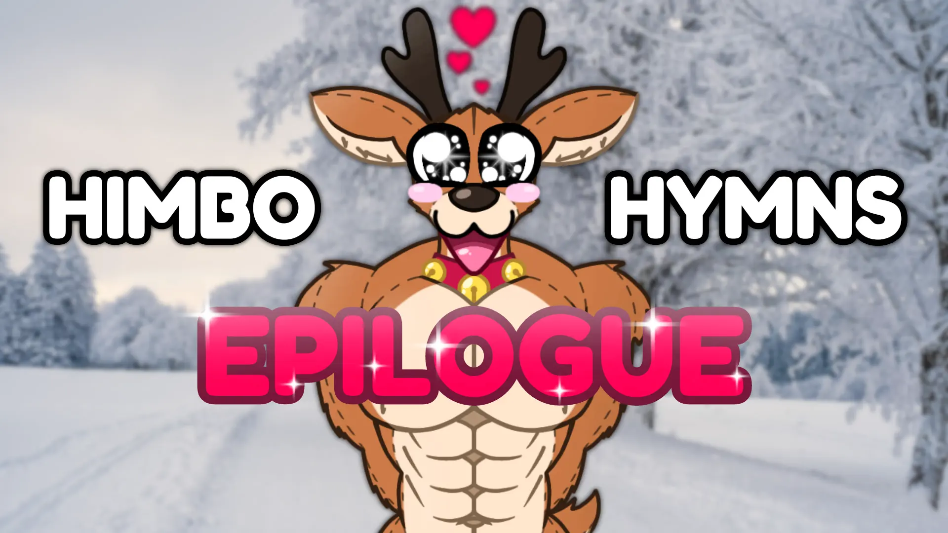 Himbo Hymns EPILOGUE