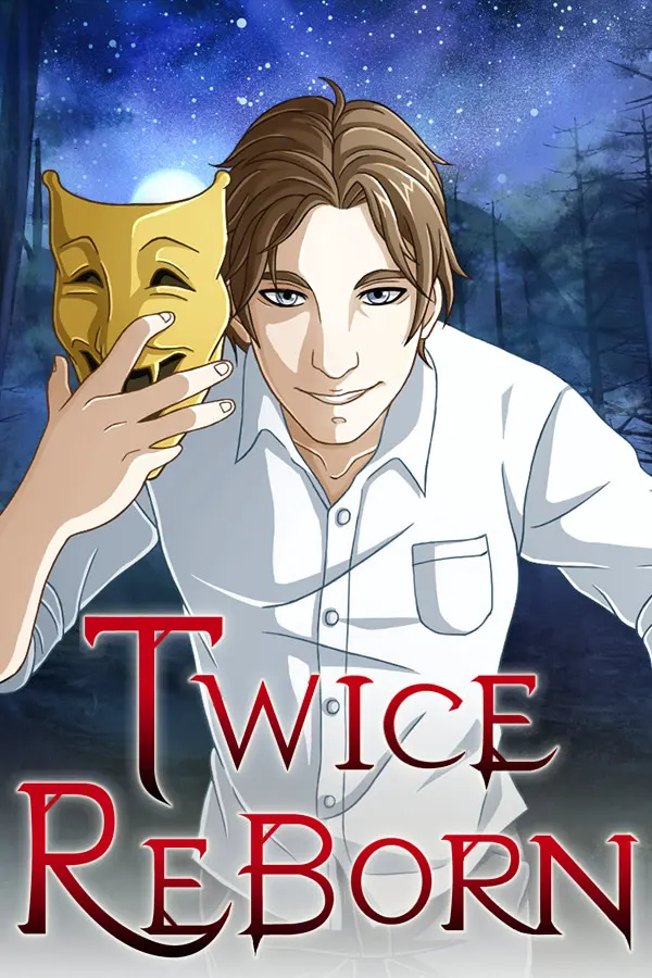 Twice Reborn