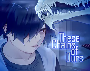 These Chains of Ours