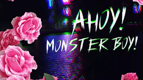 Ahoy! Monster Boy!