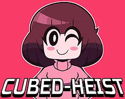 Cubed Heist