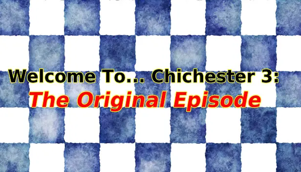 Welcome To... Chichester 3 : How I Met Grendel