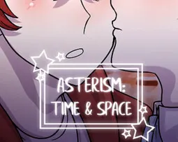 Asterism: Time & Space
