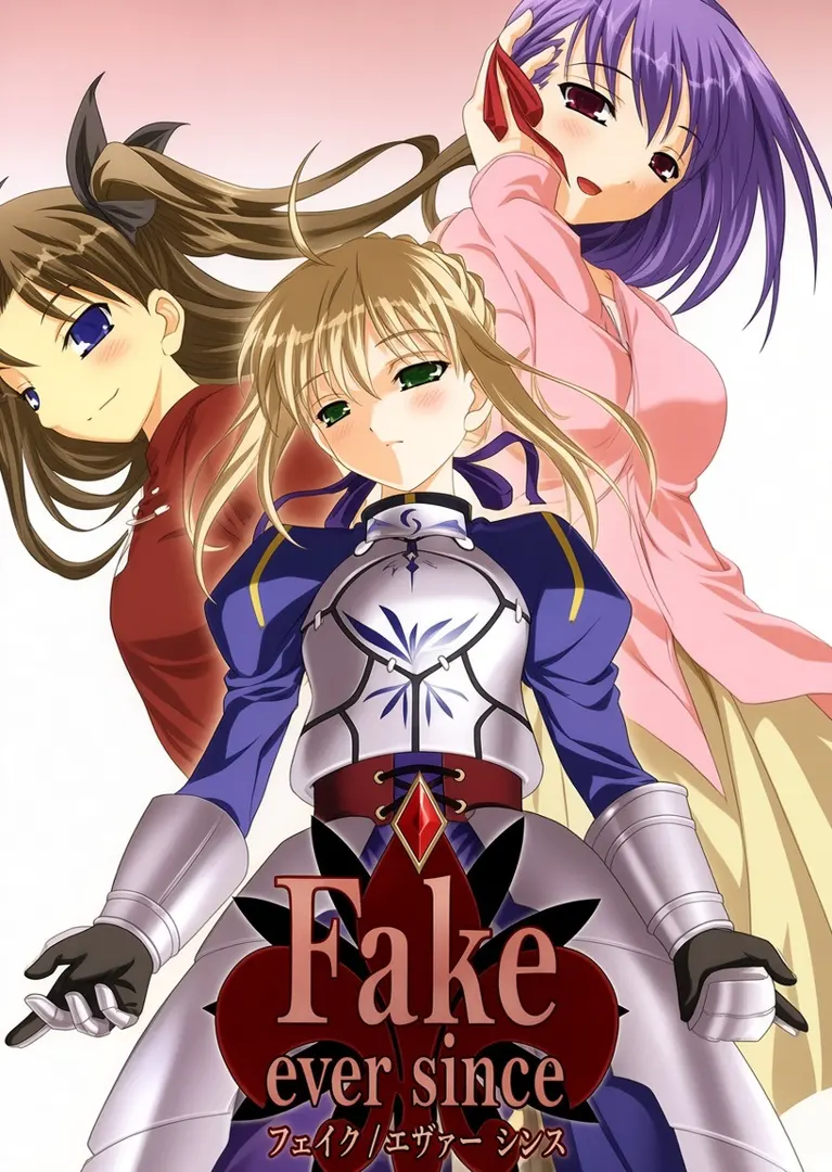 Fake/ever since