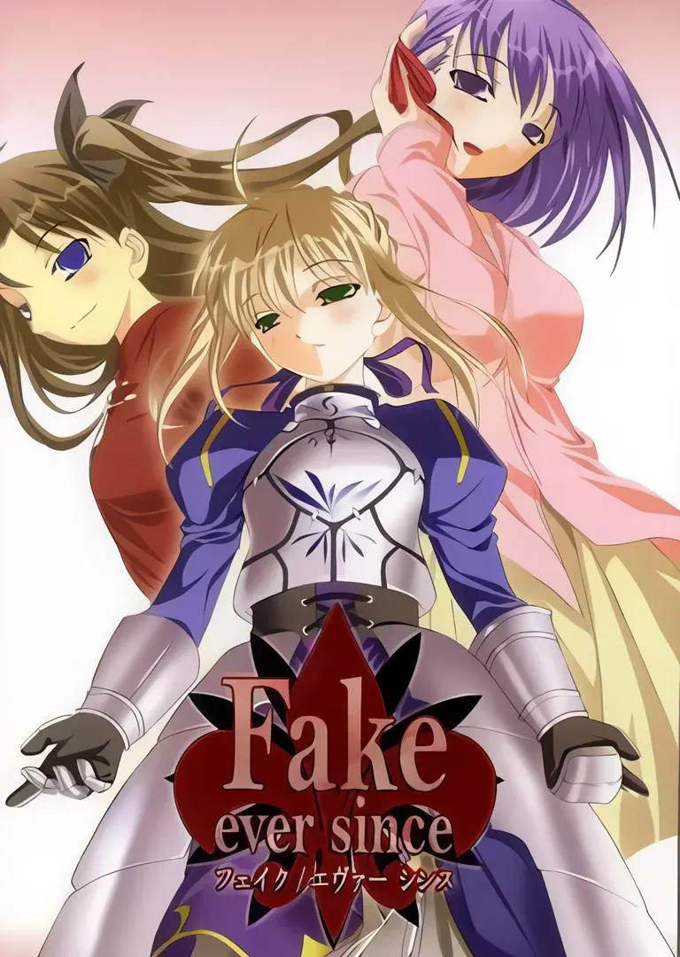 Fake/ever since