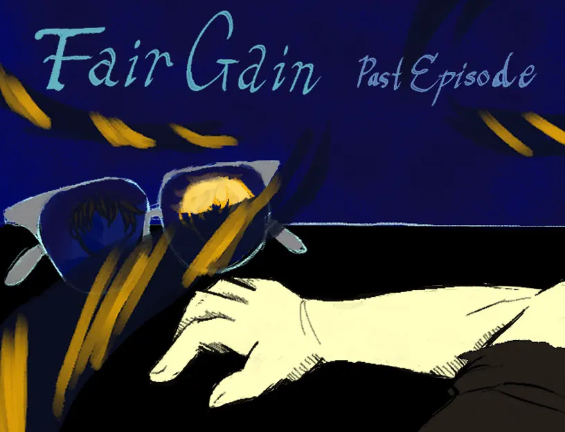 Fair Gain: A YTTD Fangame