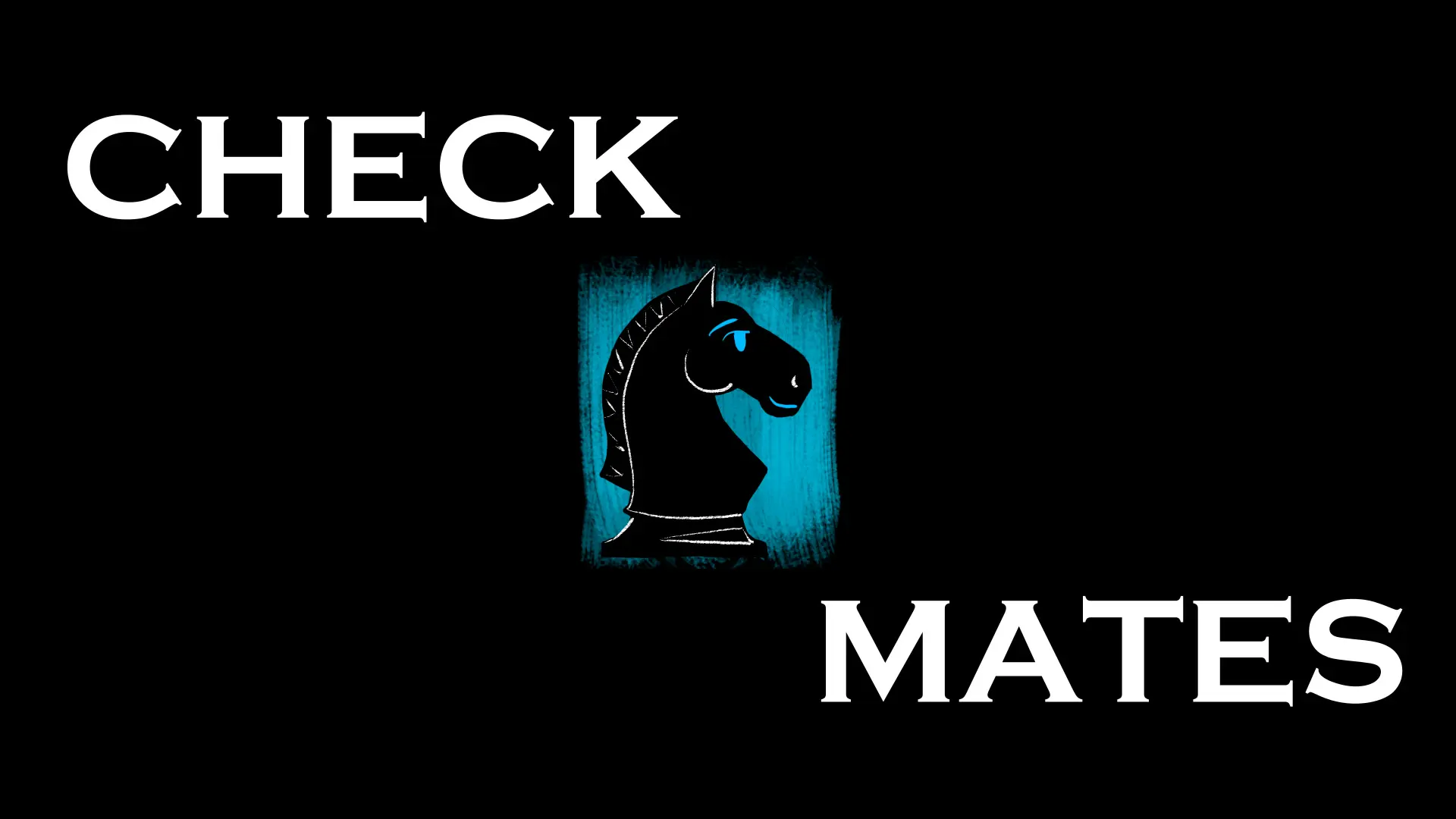 Check Mates