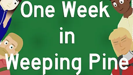 One Week in Weeping Pine