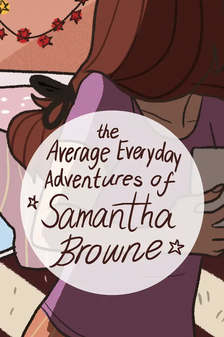 The Average Everyday Adventures of Samantha Browne