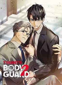The Tyrant's Bodyguard 2: Restoration