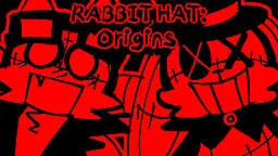 RABBIT HAT: Origins