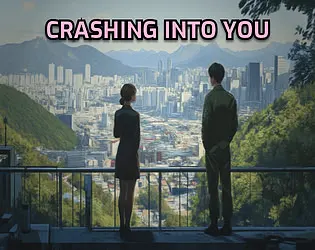 Crashing Into You