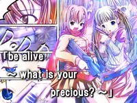 Be alive ~What is your precious~