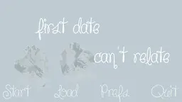 first date/can't relate