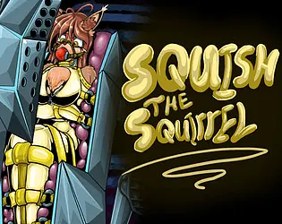 Foxxoco: Squish the Squirrel