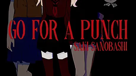 Go For A Punch! Saki Sanobashi
