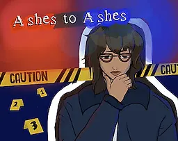 Ashes to Ashes