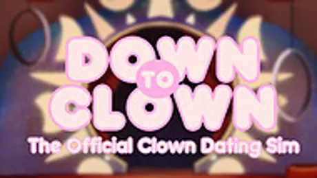 Down to Clown: The Official Clown Dating Sim