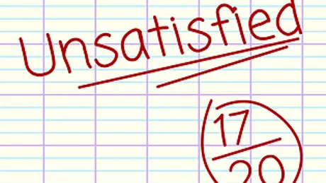 Unsatisfied
