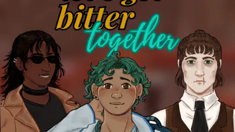 Let's Get Bitter Together