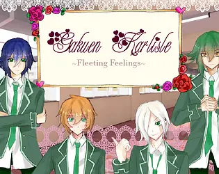 Gakuen Karlisle ~ Fleeting Feelings ~